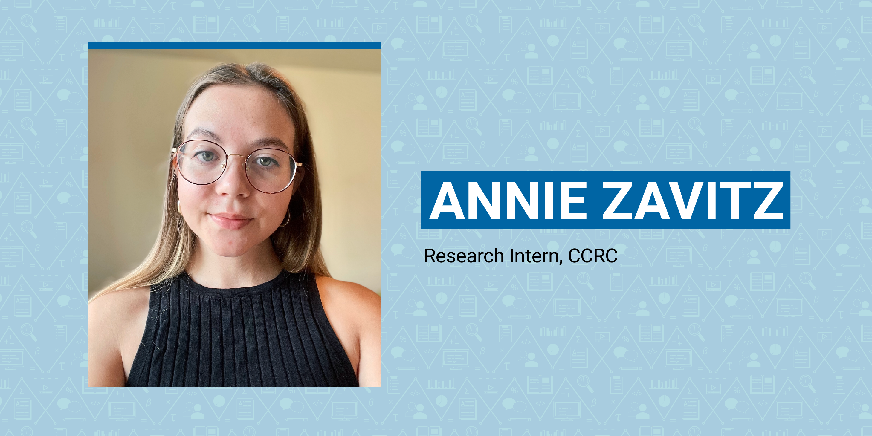 Annie Zavitz, Research Intern