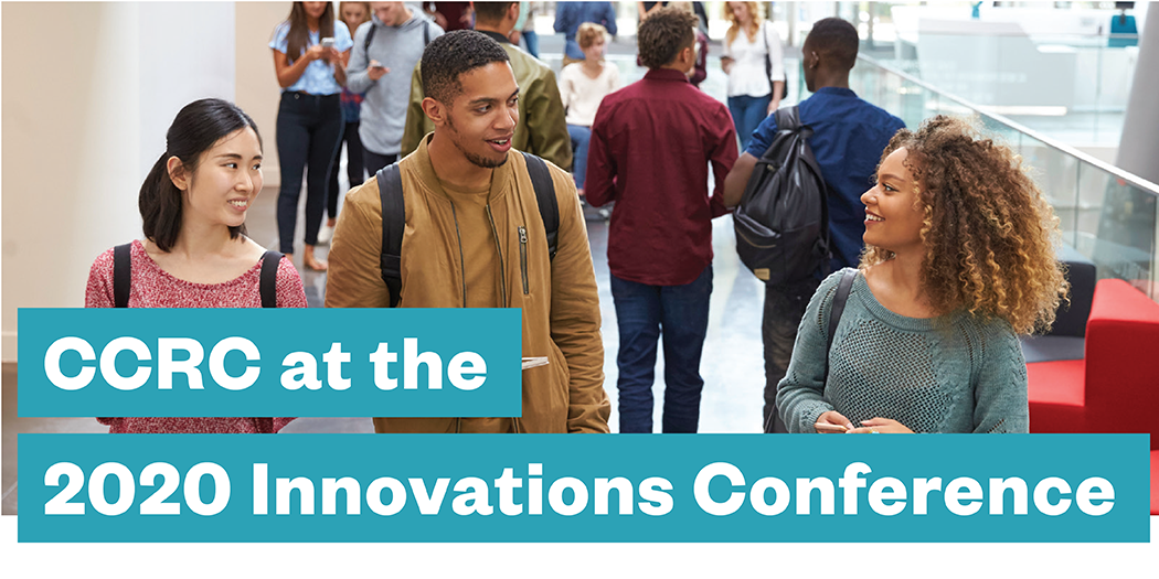 CCRC at the 2020 Innovations Conference